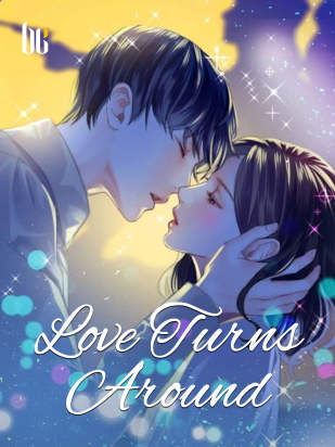 Love Turns Around